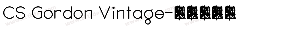 CS Gordon Vintage字体转换